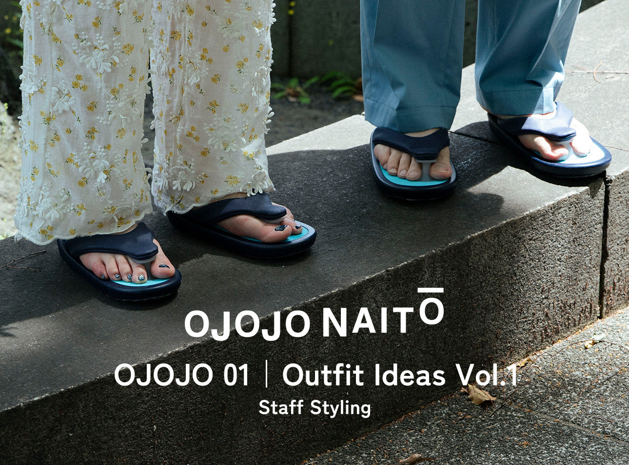 OJOJO 01|Outfit Ideas Vol.1