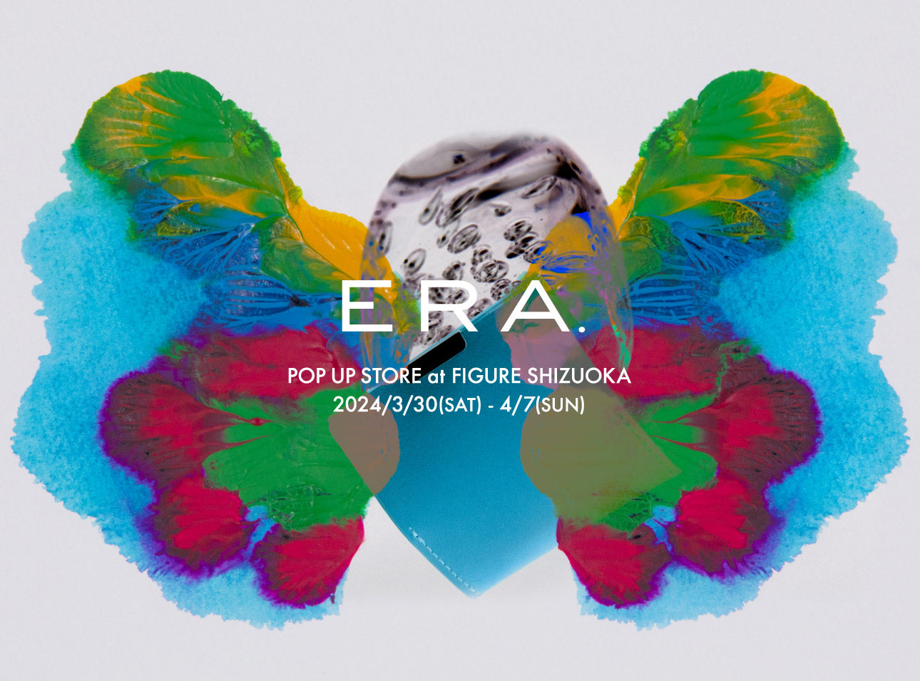 ERA. POP UP STORE at FIGURE SHIZUOKA
