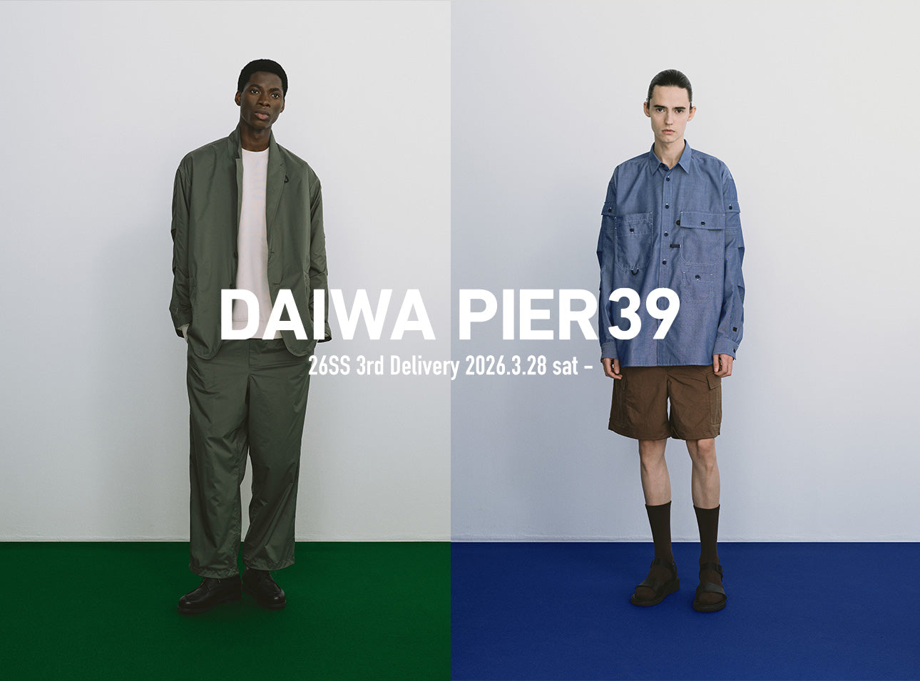 DAIWA PIER39
2026SS Collection 3rd DELIVERY