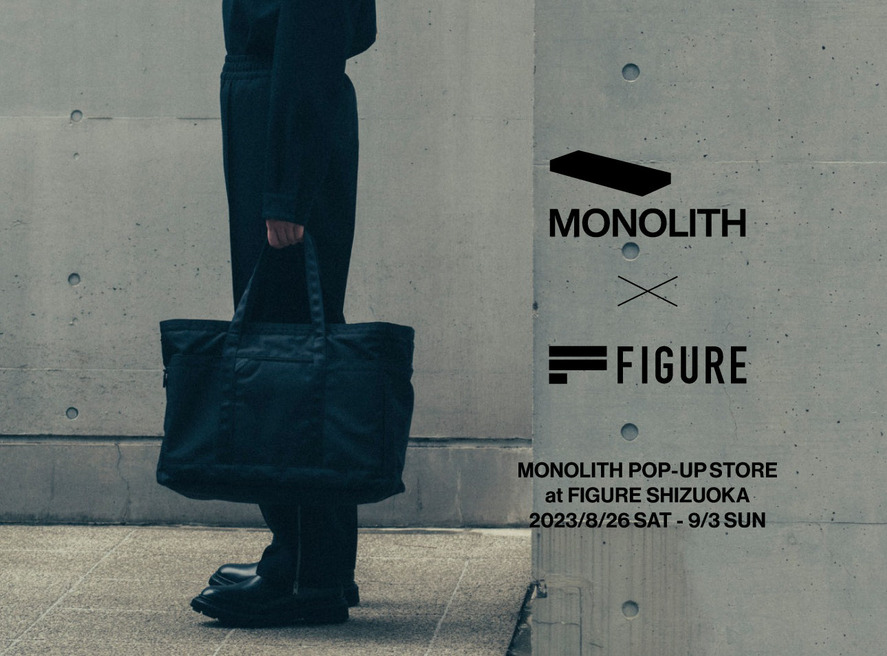 MONOLITH POPUP STORE at FIGURE SHIZUOKA
