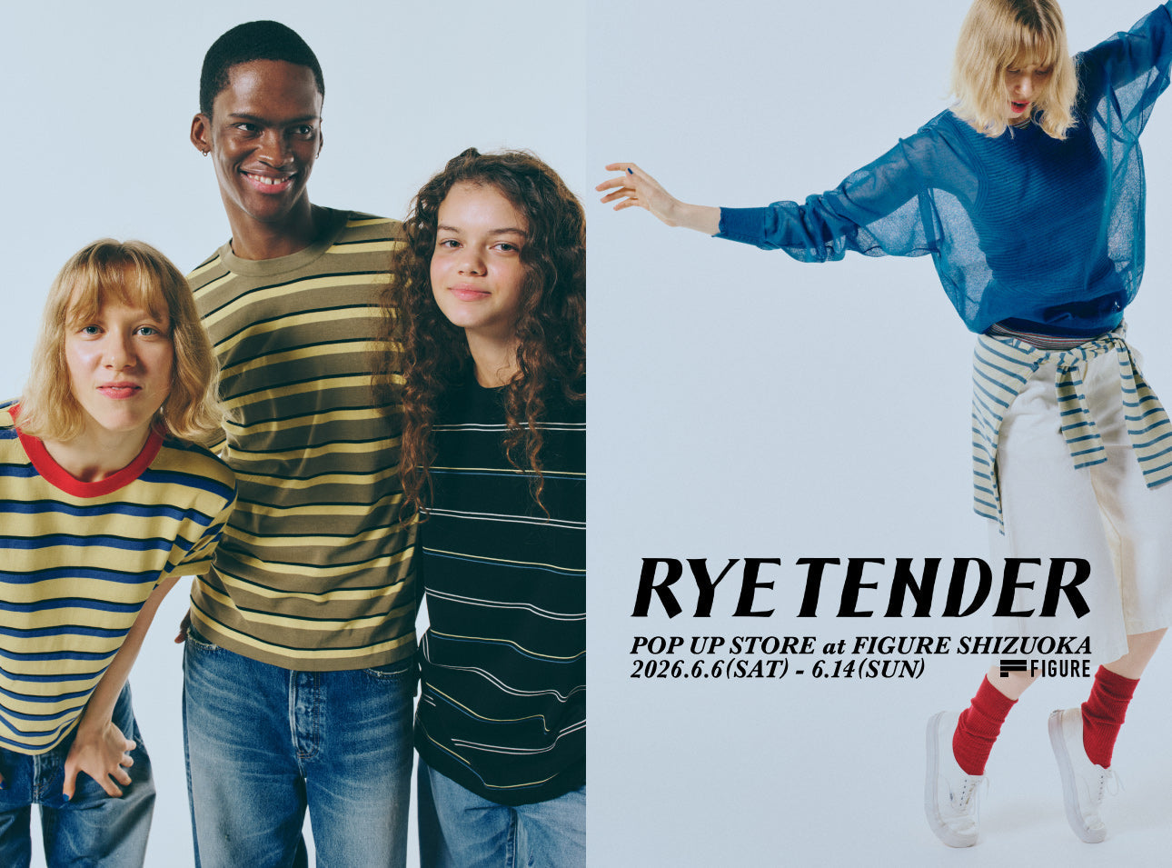 RYE TENDER POP UP STORE at FIGURE SHIZUOKA