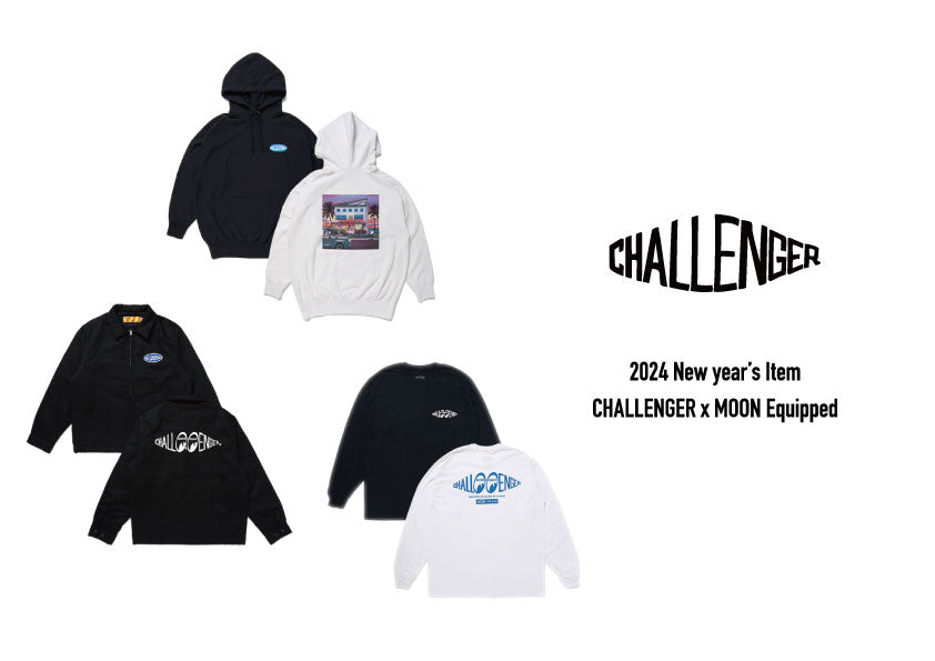 CHALLENGER x MOON Equipped 2024 New year’s Item
