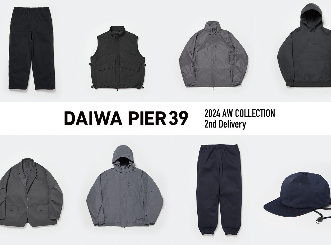 DAIWA PIER39 2024 AUTUMN / WINTER COLLECTION