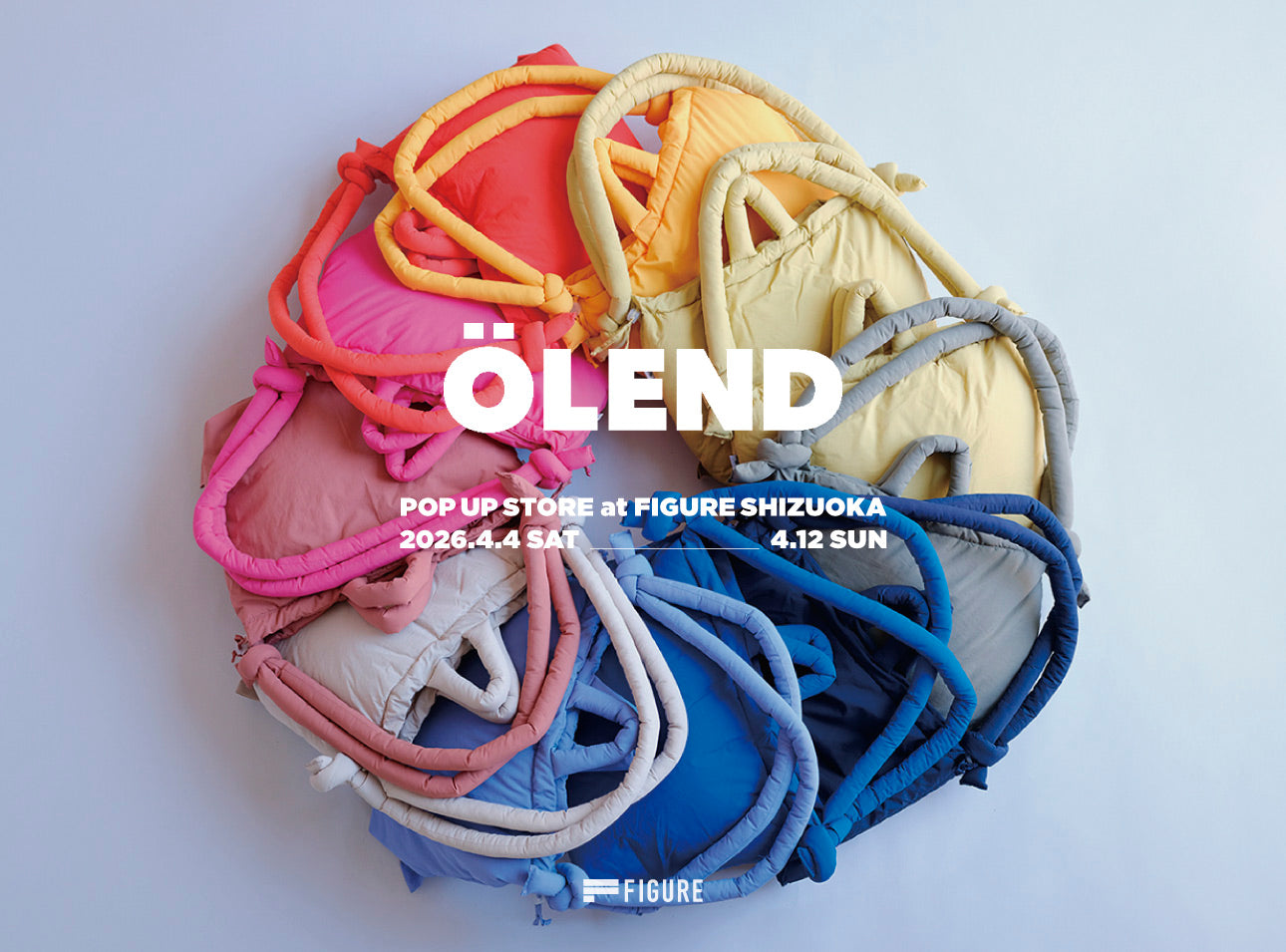 ÖLEND POP UP STORE at FIGURE SHIZUOKA