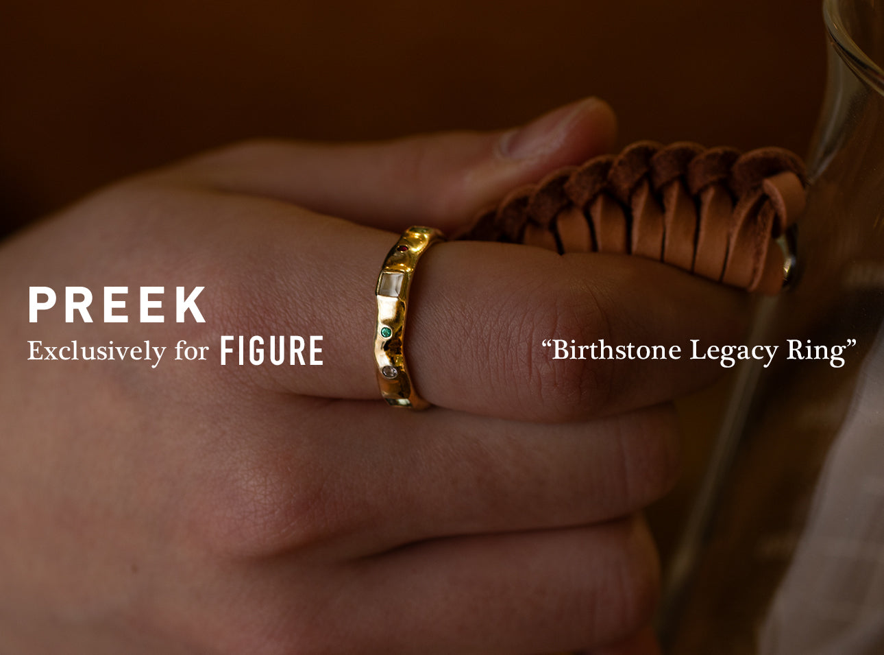 PREEK EXCLUSIVELY FOR FIGURE “ Birthstone Legacy Ring ”