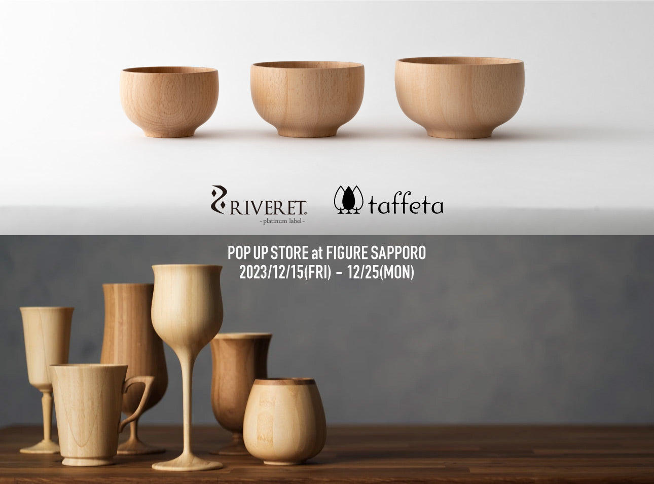 RIVERET / taffeta  POP UP STORE at FIGURE SAPPPORO