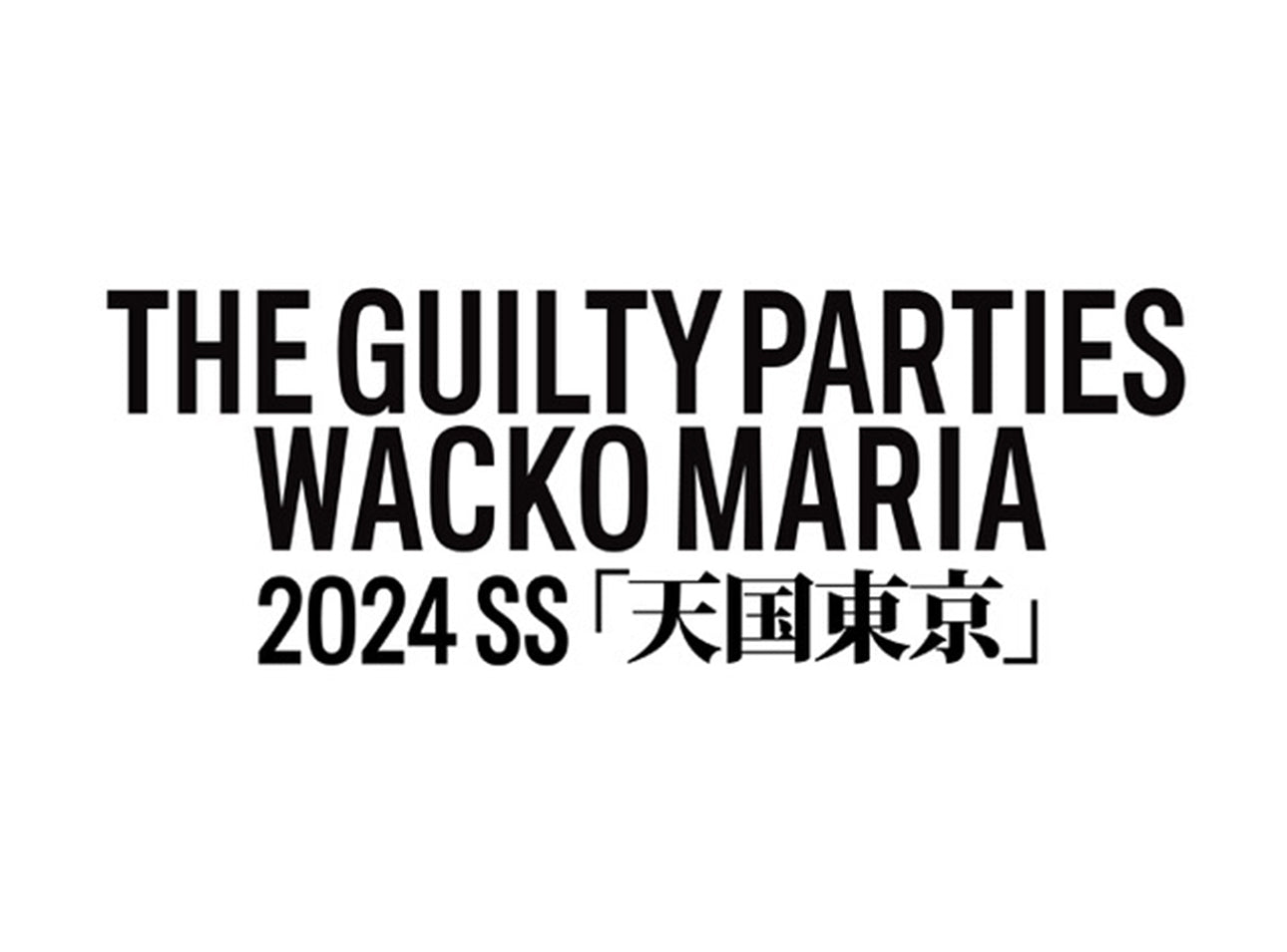 WACKO MARIA 24SS 2nd DELIVERY