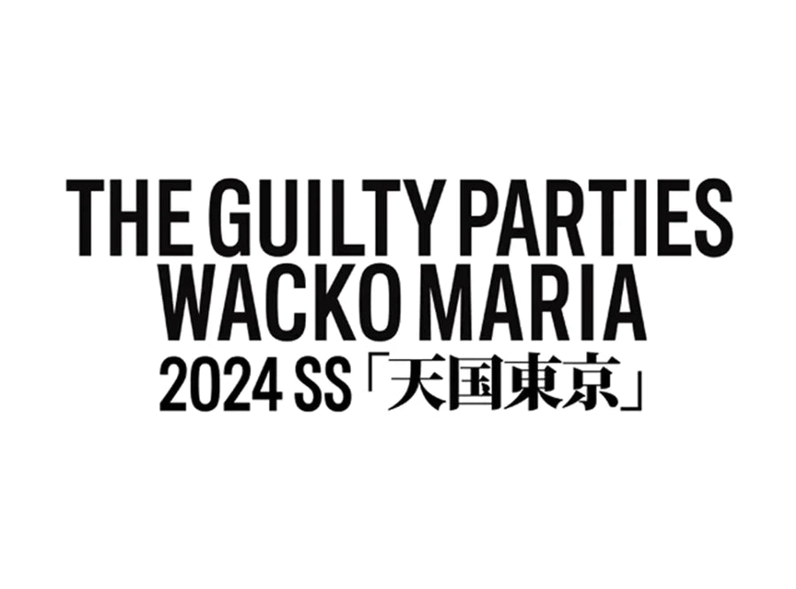 WACKO MARIA 24SS 6th DELIVERY