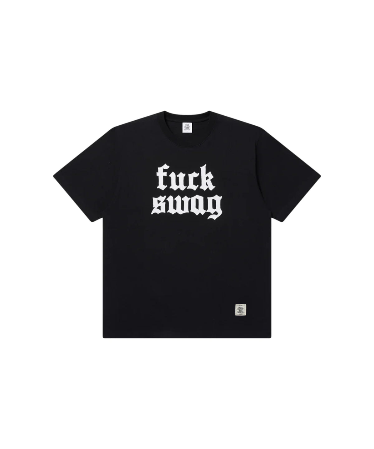 FUCK SWAG TEE
