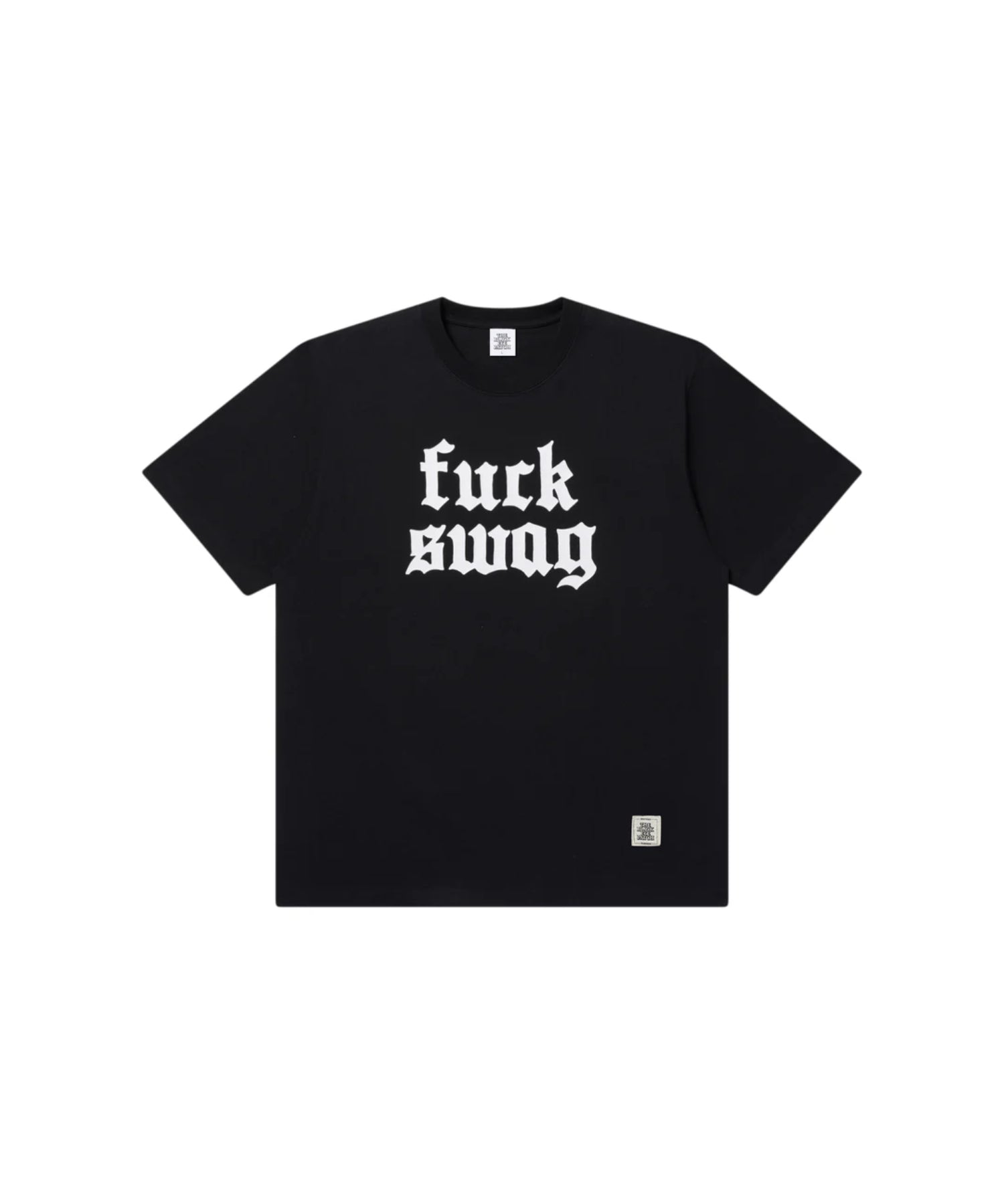 FUCK SWAG TEE